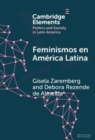 Image for Feminismos en America Latina : Redes anidadas por el derecho al aborto en Mexico y Brasil