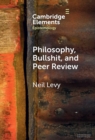 Image for Philosophy, Bullshit, and Peer Review