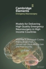 Image for Models for Delivering High Quality Emergency Neurosurgery in High Income Countries