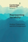 Image for Representing variability  : how do we process the heterogeneity in the visual environment?