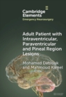 Image for Adult Patient with Intraventricular, Paraventricular and Pineal Region Lesions