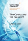 Image for The Courts and the President