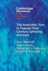 Image for Anarchist Turn in Twenty-First Century Leftwing Activism