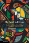Image for The Family in EU Law