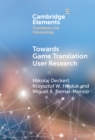 Image for Towards game translation user research