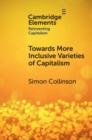 Image for Towards More Inclusive Varieties of Capitalism