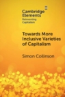 Image for Towards More Inclusive Varieties of Capitalism