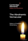 Image for The Abrahamic vernacular