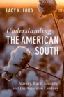 Image for Understanding the American South