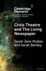 Image for Crisis Theatre and The Living Newspaper