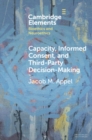 Image for Capacity, Informed Consent and Third-Party Decision-Making