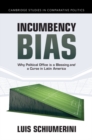 Image for Incumbency bias: why political office is a blessing and a curse in Latin America