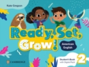 Image for Ready, Set, Grow! Level 2 Student&#39;s Book with Digital Pack American English