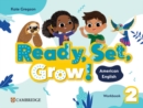 Image for Ready, Set, Grow! Level 2 Workbook American English