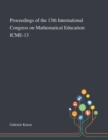 Image for Proceedings of the 13th International Congress on Mathematical Education