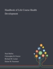 Image for Handbook of Life Course Health Development