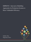Image for IMPROVE - Innovative Modelling Approaches for Production Systems to Raise Validatable Efficiency