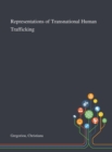 Image for Representations of Transnational Human Trafficking