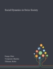 Image for Social Dynamics in Swiss Society