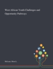 Image for West African youth challenges and opportunity pathways