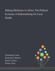 Image for Making Medicines in Africa