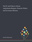 Image for The EU and China in African Authoritarian Regimes