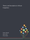 Image for Theory and Description in African Linguistics