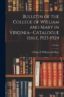 Image for Bulletin of the College of William and Mary in Virginia--Catalogue Issue, 1923-1924; v.18 no.1
