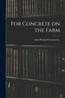 Image for For Concrete on the Farm