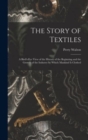 Image for The Story of Textiles