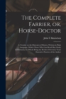 Image for The Complete Farrier, or, Horse-doctor