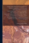 Image for Gems and Precious Stones of North America. A Popular Description of Their Occurrence, Value, History, Archeology, and of the Collections in Which They Exist, Also a Chapter on Pearls, and on Remarkabl