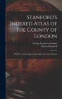Image for Stanford&#39;s Indexed Atlas of the County of London