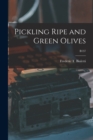 Image for Pickling Ripe and Green Olives; B137
