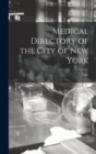 Image for Medical Directory of the City of New York; 1892