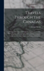 Image for Travels Through the Canadas [microform]