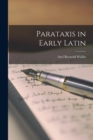 Image for Parataxis in Early Latin [microform]