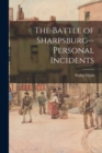 Image for The Battle of Sharpsburg--personal Incidents