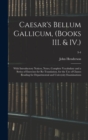 Image for Caesar&#39;s Bellum Gallicum, (Books III. &amp; IV.)