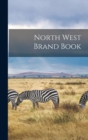 Image for North West Brand Book [microform]