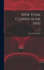 Image for New York Clipper (June 1915); 63