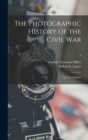 Image for The Photographic History of the Civil War : in Ten Volumes; 9