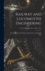 Image for Railway and Locomotive Engineering