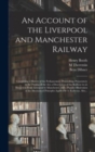 Image for An Account of the Liverpool and Manchester Railway