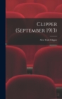 Image for Clipper (September 1913)