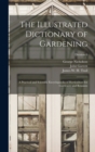 Image for The Illustrated Dictionary of Gardening