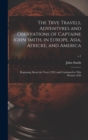 Image for The Trve Travels, Adventvres and Obervations of Captaine Iohn Smith, in Europe, Asia, Africke, and America