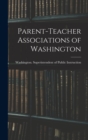 Image for Parent-teacher Associations of Washington