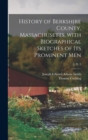 Image for History of Berkshire County, Massachusetts, With Biographical Sketches of Its Prominent Men; 2, pt. 2