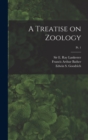 Image for A Treatise on Zoology; pt. 1